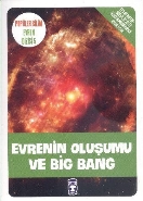 Popüler Bilim Evren Dizisi-5 Evrenin Oluşumu ve Big Bang