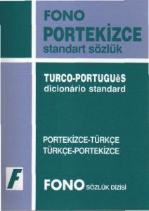 Portekizce Standart Sözlük; Portekizce-Türkçe / Türkçe-Portekizce
