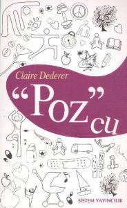 Poz'cu; Yirmi Üç Yoga Pozunda Hayatım