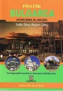 Pratik Bulgarca Konuşma Kılavuzu Cep Boy