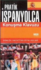 Pratik İspanyolca Konuşma Kılavuzu