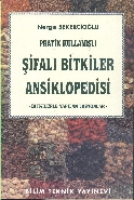 Pratik Kullanışlı Şifalı Bitkiler Ansiklopedisi (N.Şekercioğlu)