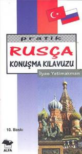 Pratik Rusça Konuşma Klavuzu