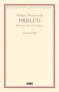Prelüd; Bir Şairin Zihinsel Gelişimi