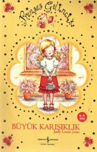 Prenses Gelincik-Büyük Karışıklık