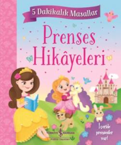 Prenses Hikayeleri-5 Dakikalık Masallar-Ciltli
