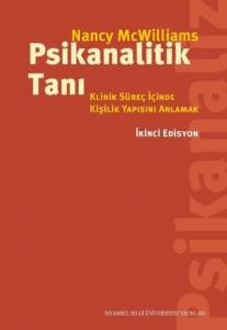 Psikanalitik Tanı-Klinik Süreç İçinde Kişilik Yapısını Anlamak (İkinci Edisyon)