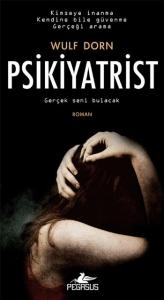 Psikiyatrist; Gerçek Seni Bulacak