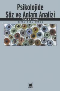 Psikolojide Söz Ve Anlam Analizi Niteliksel Duruş