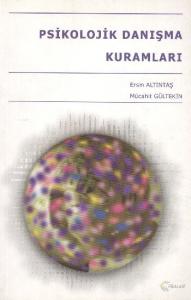 Psikolojik Danışma Kuramları