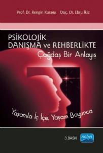 Psikolojik Danışma ve Rehberlikte Çağdaş Bir Anlayış