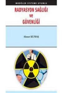 Radyasyon Sağlığı ve Güvenliği