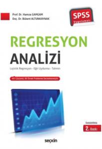 Regresyon Analizi; Lojistik Regresyon-Eğri Uydurma-Tahmin