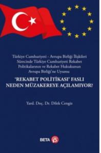 "Rekabet Politikası" Faslı Neden Müzakereye Açılamıyor?