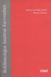 Reklamcılığın Anahtar Kavramları