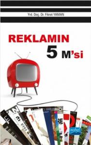 Reklamın 5 M'si
