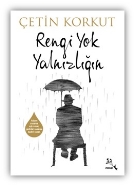 Rengi Yok Yalnızlığın