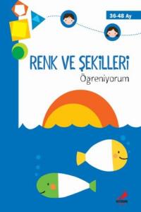 Renk ve Şekilleri Öğreniyorum 36-48 Ay
