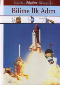 Renkli Bilgiler Kitaplığı-Bilime İlk Adım