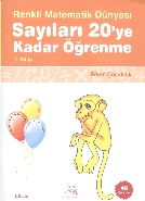 Sayıları 20'ye Kadar Öğrenme; Renkli Matematik Dünyası 7