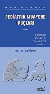 Resimlerle Pediatrik Muayene İpuçları
