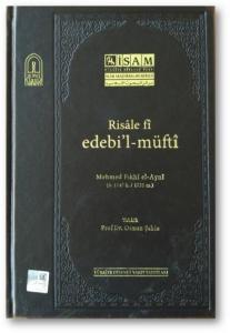 Risale Fi Edebil-Müfti (Mehmed Fıkhi el-Ayni)