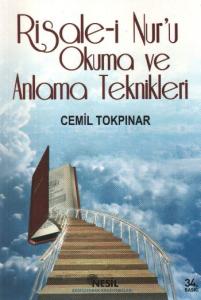 Risale-i Nuru Okuma ve Anlama Teknikleri