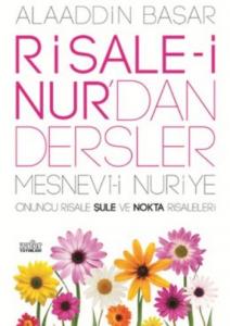 Risale-i Nur'dan Dersler Şule ve Nokta Risaleleri
