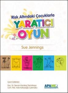 Risk Altındaki Çocuklarla Yaratıcı Oyun