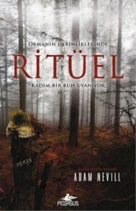 Ritüel; Ormanın Derinliklerinde Kadim Bir Ruh Uyanıyor