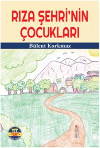Rıza Şehri'nin Çocukları