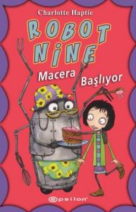 Robot Nine Macera Başlıyor