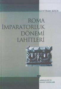Roma İmparatorluk Dönemi Lahitleri