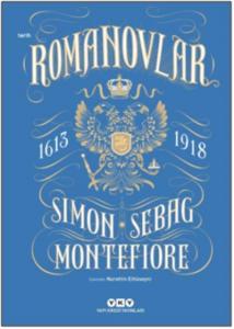 Romanovlar 1613 - 1918; Moğollardan sonra en çarpıcı başarıya ulaşmış imparatorluk kurucuları