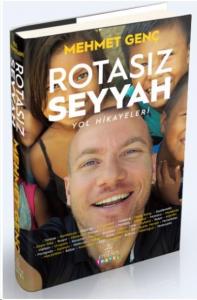 Rotasız Seyyah Yol Hikayeleri 1 (Ciltli)