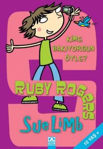 Ruby Rogers Kime Bakıyorsun Öyle