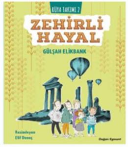 Zehirli Hayal - Rüya Takımı 2
