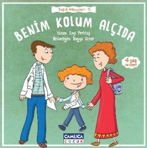 Benim Kolum Alçıda (4+ Yaş); Sağlık Hikayeleri - 5