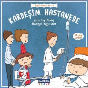 Kardeşim Hastanede (4+ Yaş); Sağlık Hikayeleri - 6