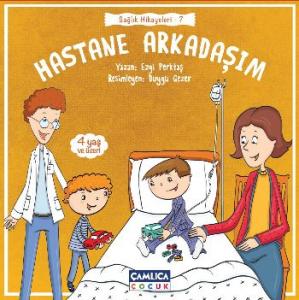 Hastane Arkadaşım (4+ Yaş); Sağlık Hikayeleri - 7