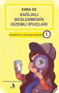 Sağlıklı Beslenmenin Gizemli İpuçları - Dedektif Duru Gerçeğin Peşinde 1