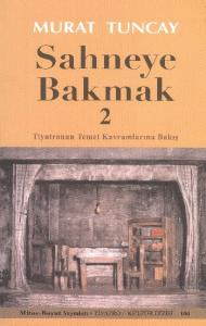 Sahneye Bakmak 2