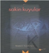 Sakin Kuyular