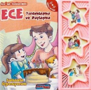 Ece Yardımlaşma ve Dayanışma (Sesli Kitap); Ece'nin Serüvenleri - Şarkılarla Öğreniyorum