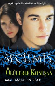 Seçilmiş 4 Ölülerle Konuşan