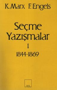 Seçme Yazışmalar-1: 1844-1869