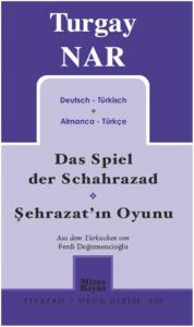 Şehrazat'ın Oyunu - Das Spiel der Schahrazad (Almanca-Türkçe)