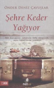 Şehre Keder Yağıyor