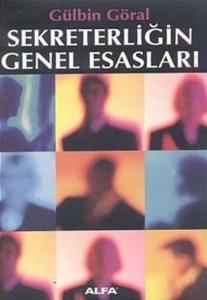 Sekreterliğin Genel Esasları