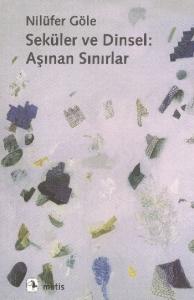 Seküler ve Dinsel: Aşınan Sınırlar